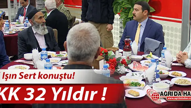 Ağrı Valisi Işın PKK'yı 32 Yıldır Dış güçler Kullanıyor!