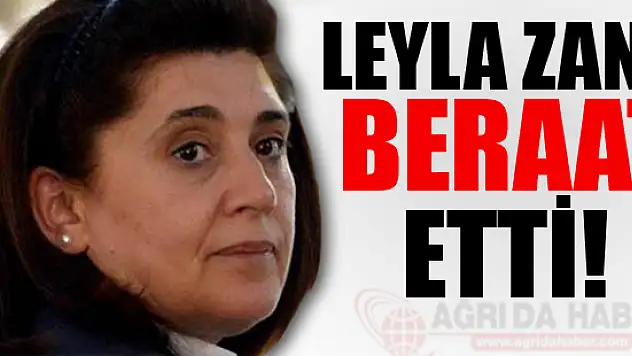 Leyla Zana Beraat Etti!