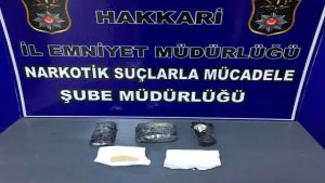 Hakkari Narkotik'ten Uyuşturucu Operasyonu