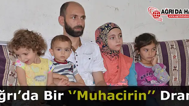 Ağrı'da Bir Muhacirin Dramı