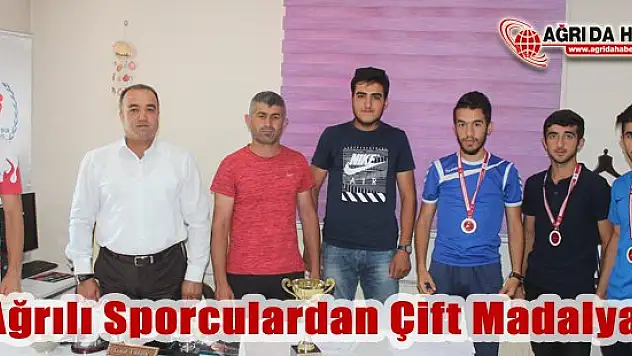 Ağrılı Sporculardan Çift Madalya