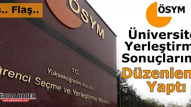 Ösym'den Üniversite Yerleştirme Sonuçlarına Düzeltme Geldi