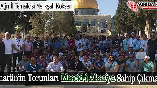 'Selahattin'in Torunları Mescid-i Aksa'ya Sahip Çıkmalıdır'