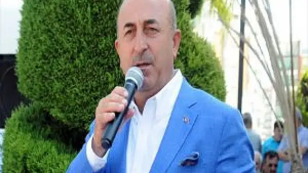 Dışişleri Bakanı Çavuşoğlu