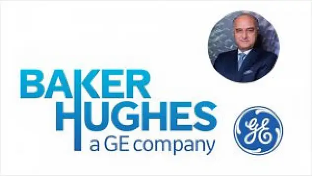 Baker Hughes, Türkiye'de Etkinliğini Artırmayı Hedefliyor