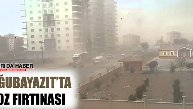 Doğubayazıt'ta Toz Fırtınası!