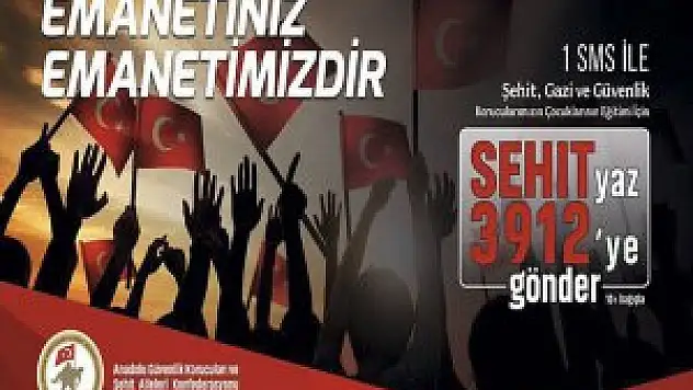 Şehit Çocukları İçin 'Emanetiniz Emanetimizdir' Kampanyası