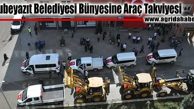 Doğubeyazıt Belediyesi Bünyesine Araç Takviyesi