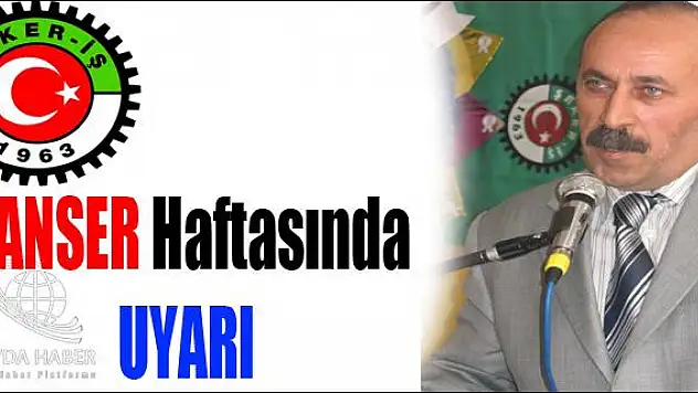 KANSER HAFTASI (Basına ve Kamuoyuna )