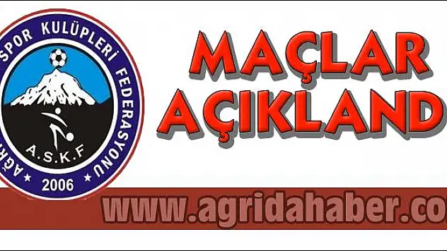Ağrı Amatör Liginde Haftanın Maçları Açıklandı