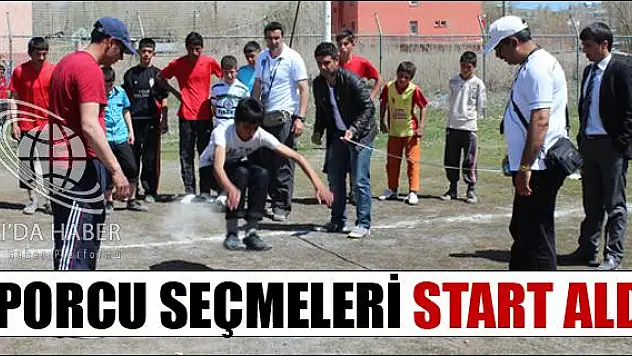 SPORCU SEÇMELERİ START ALDI