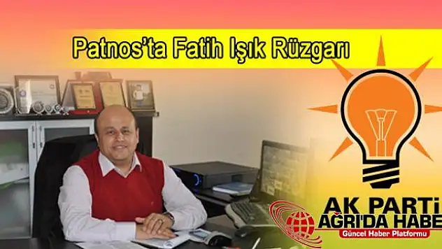 Patnos'ta Fatih Işık Rüzgarı