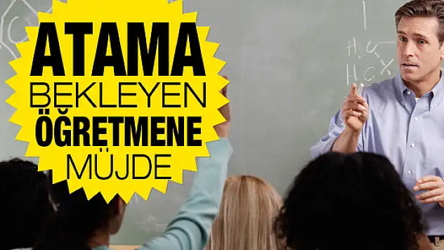 10 bin öğretmen atandı / TIKLA ÖĞREN