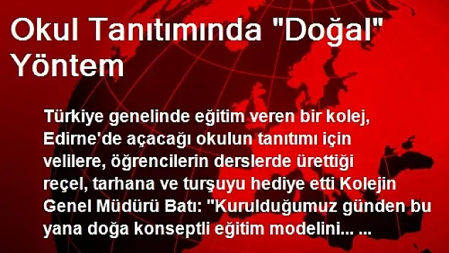 Okul Tanıtımında 'Doğal' Yöntem