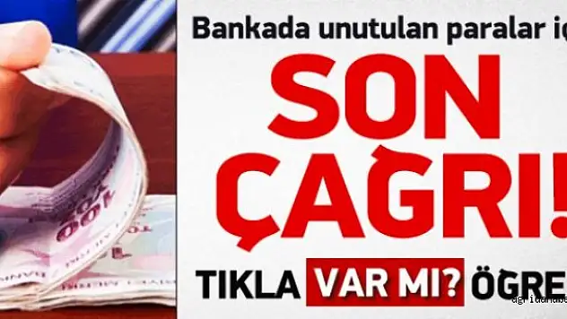 Bankada Unutulan Paraları Sorgulama