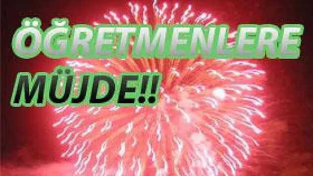 Öğretmen adaylarına müjde..