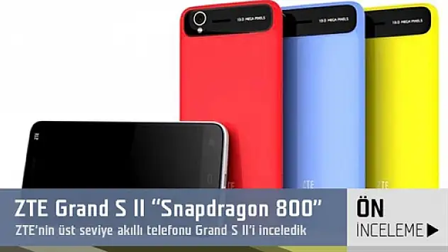 Zte Grand S 2 Ön İnceleme