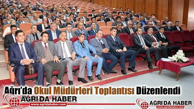Ağrı'da Okul Müdürleri Toplantısı Düzenlendi