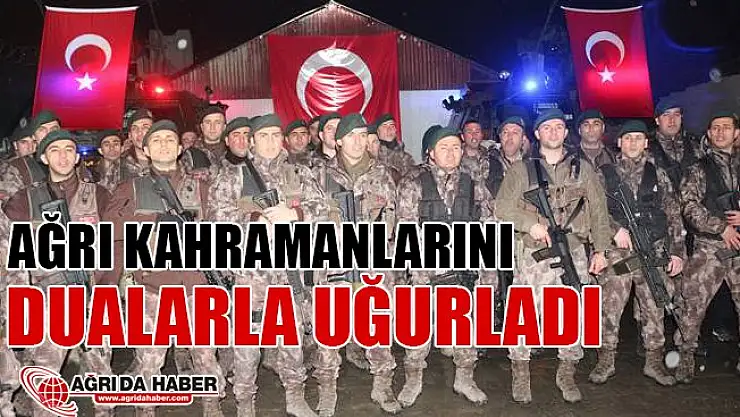 Ağrı'da PÖH'leri Afrin'e binler uğurlandı