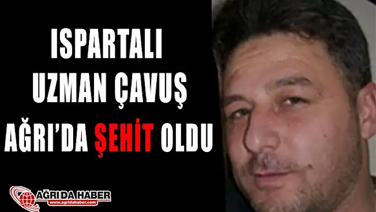 Ispartalı Uzman Çavuş Göksal Koç Ağrı'da Şehit Oldu