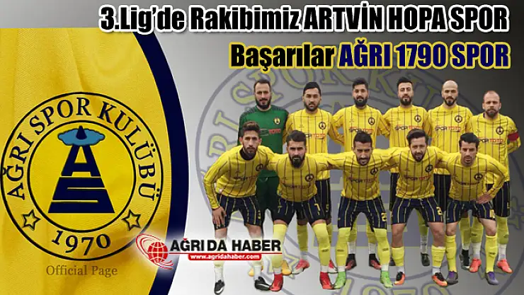 Ağrı 1970 Spor'un 3.Lig yolunda Rakibi Artvin Hopa Spor oldu