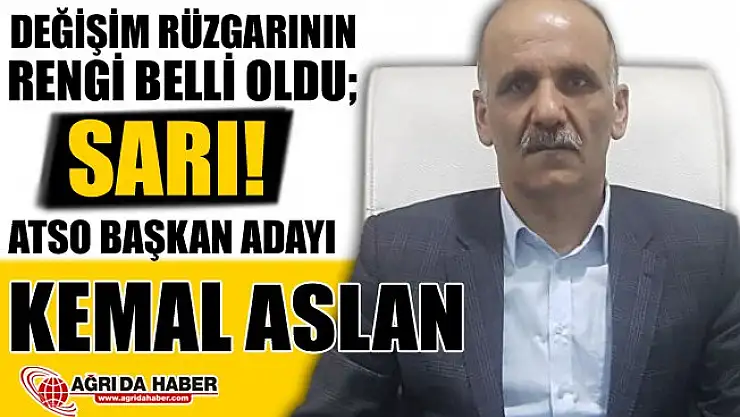 Ağrı Ticaret ve Sanayi Odası ATSO Başkan Adayı Kemal Aslan Oy Pusula Rengi Sarı