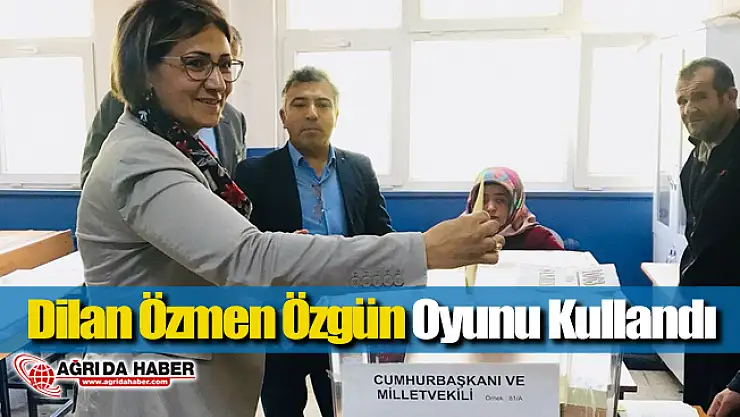 Ak Parti Ağrı Milletvekili Adayı Dilan Özmen Özgün Oyunu kullandı