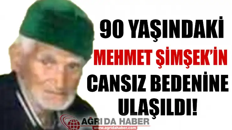 90 Yaşındaki Mehmet Şimşek Ölü Bulundu!