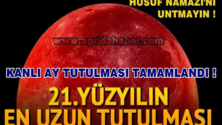 Kanlı Ay Tutulması ne zaman tamamlanacak! Husuf Namazı Nedir  kaç rekattır