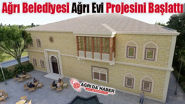 Ağrı Belediyesi Ağrı Evi Projesi İnşaatını başlattı
