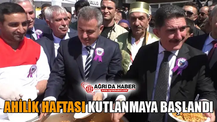 Ağrı'da Ahilik Haftası Kutlamaları