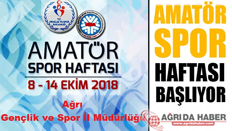 Ağrı'da Amatör Spor Haftası Etkinlikleri Başlıyor