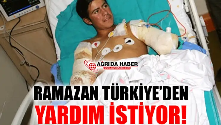 Ağrılı Ramazan Kolları İçin Türkiye'den Yardım İstedi