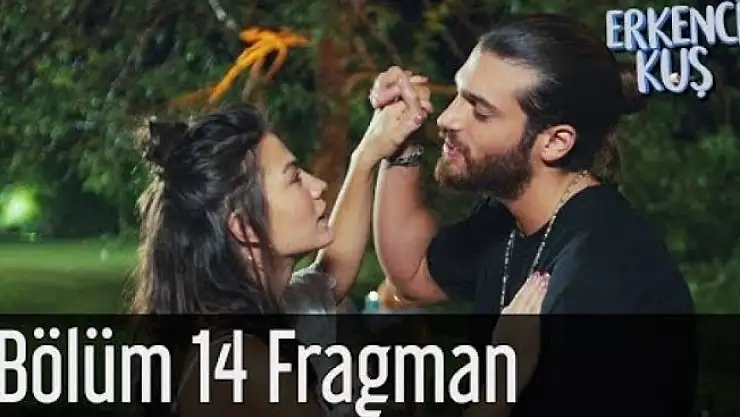 Erkenci Kuş 14. Bölüm Fragmanı Yayınlandı! Erkenci Kuş İzle