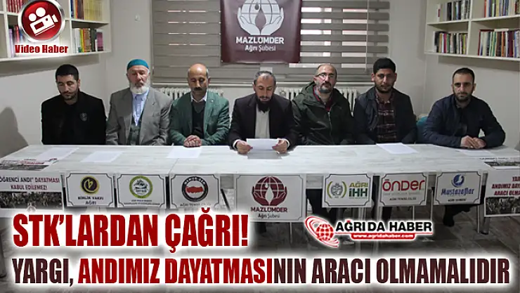 MAZLUMDER Ağrı 'Yargı, Andımız Dayatmasının Aracı Olmamalıdır'