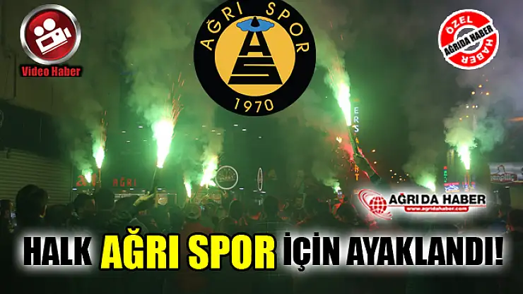 Taraftar ve Futbolcular Ağrı Spor İçin Direniyor! Tepki Çığ Gibi