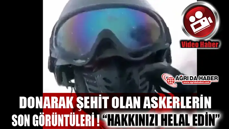 Tunceli'de Donarak şehit olan askerin çektiği son video!