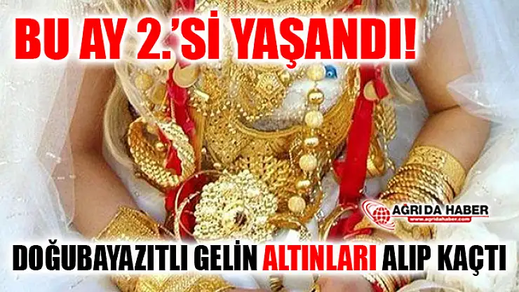 Yine aynı olay! Gelin Altınları Alıp Kaçtı!