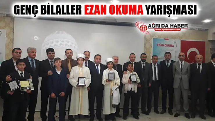 Ağrı'da Genç Bilaller Ezan Okuma Yarışması