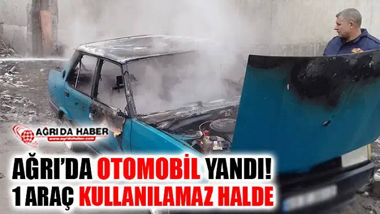 Ağrı'da Otomobil Yangını! Araç Kullanılamaz Hale Geldi