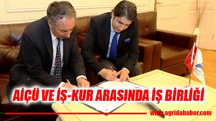 AİÇÜ ve İŞ-KUR Arasında İşbirliği Protokolü