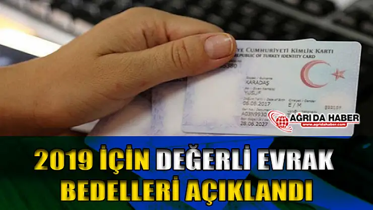 2019 yılı için belirlenen değerli evrak bedelleri açıklandı
