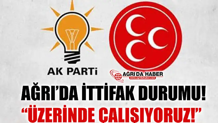 20'den Fazla İlde İttifak Çalışması Yürütülüyor!