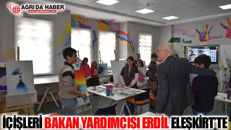 İçişleri Bakan Yardımcısı Ağrı Eleşkirt'te