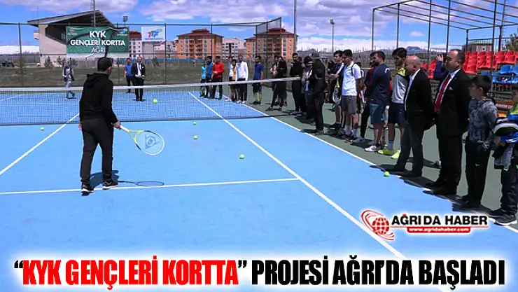 'KYK Gençleri Kortta' Projesi Ağrı'da Başladı