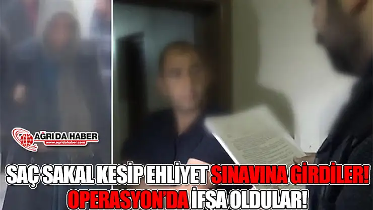 Saç Sakal Kesip Sürekli Ehliyet Aldılar!
