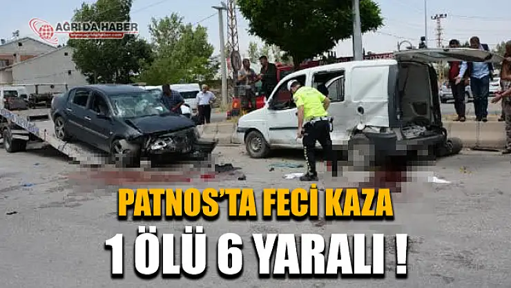 Ağrı'da Feci Kaza: Otomobil İle Ticari Araç Çarpıştı 1 Ölü 6 Yaralı