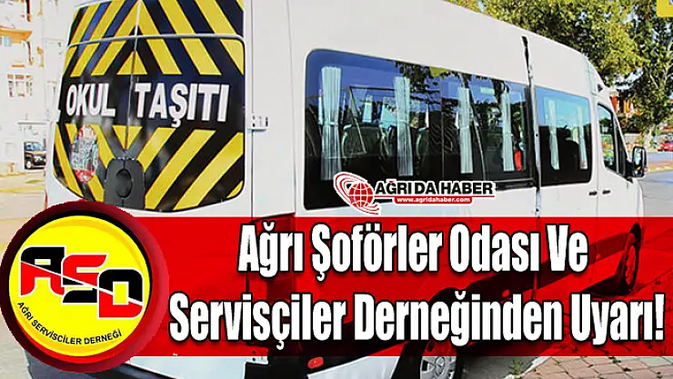 Ağrı  Şoförler Odasından Tahsis Belgesini Almayan Sürücülere Uyarı
