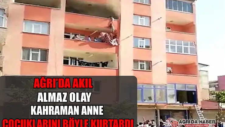 Kahraman Anne Çocuklarını Böyle Kurtardı
