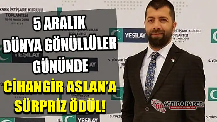 5 Aralık Dünya Gönüllüler Gününde Cihangir Aslan'a Ödül